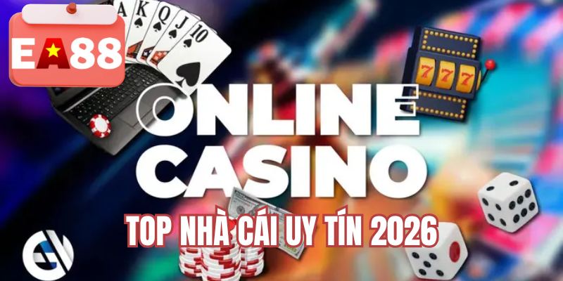 top-nha-cai-uy-tin-2026